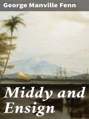 cover image of Middy and Ensign